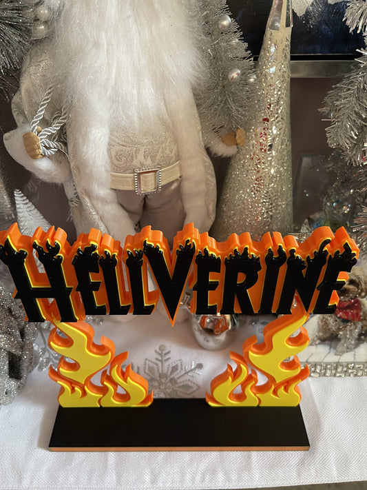Hellverine Large Flame Collectors Display Sign Wolverine Hellfire Decor 10x10