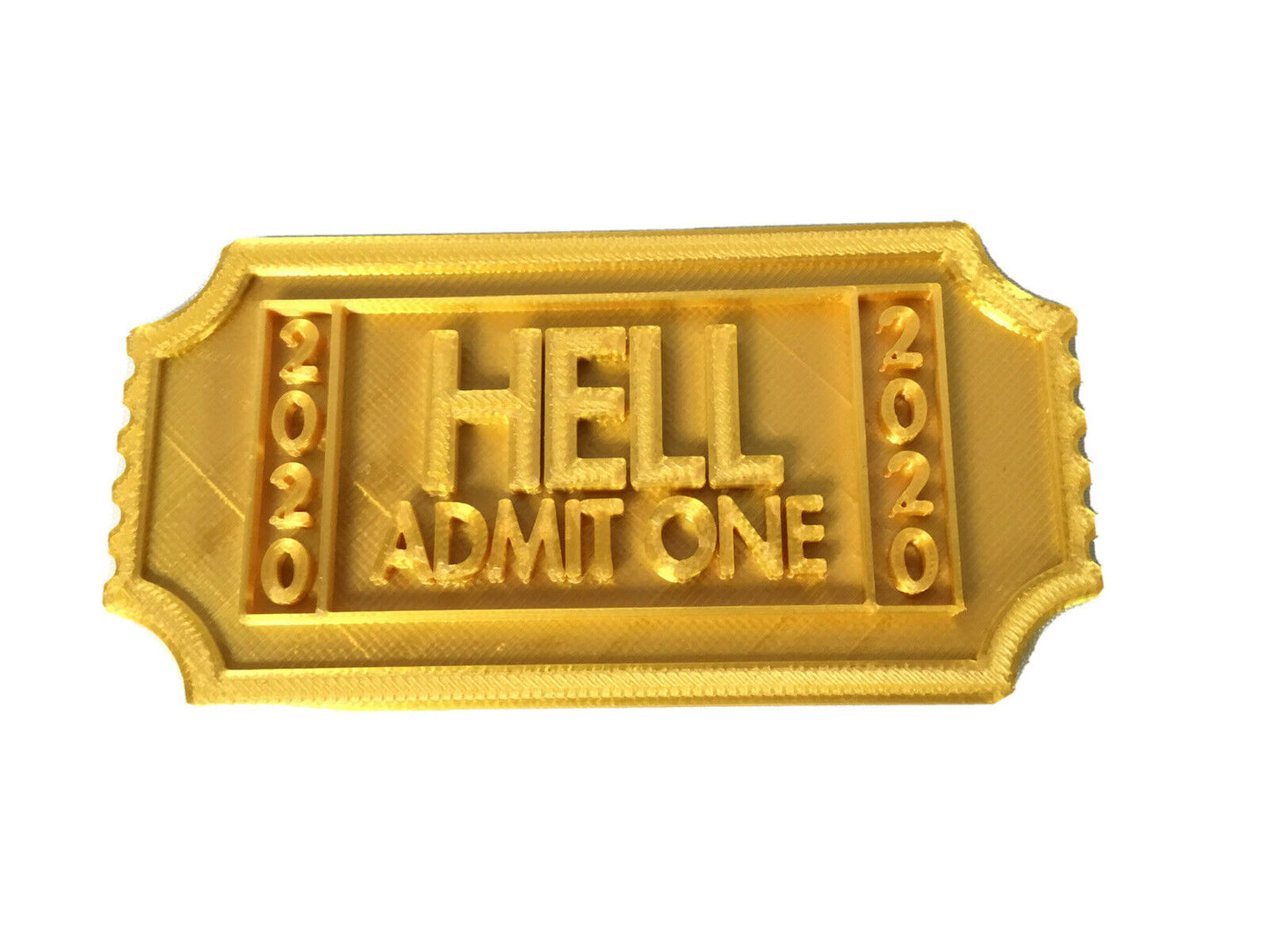 2020 Solid Ticket To Hell Perfect Gag Gift / Funny / 666 Display Token Stand /