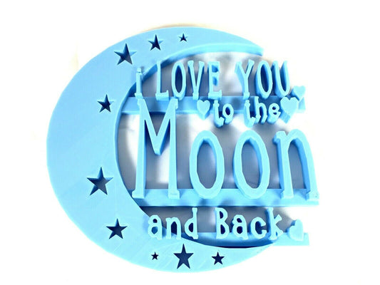 I Love You To the Moon and Back Door / Wall Sign Display Decoration Decor