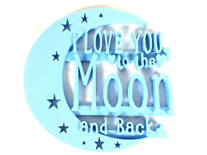 I Love You To the Moon and Back Door / Wall Sign Display Decoration Decor