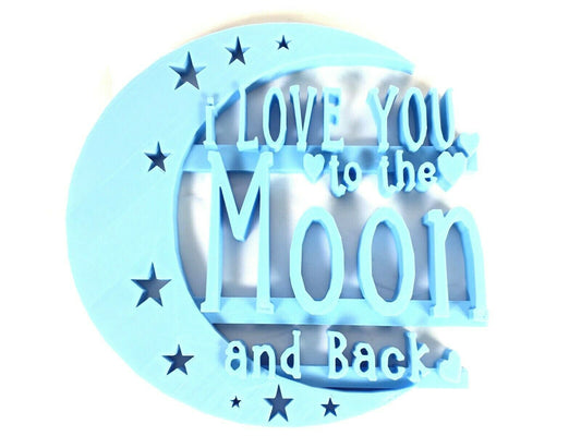 I Love You To the Moon and Back Door / Wall Sign Display Decoration Decor