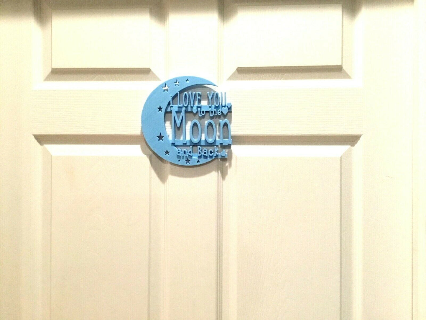 I Love You To the Moon and Back Door / Wall Sign Display Decoration Decor