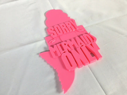 SSWI Girls Sorry Mermaids Only Door / Wall Sign Display - Mermaid Decoration