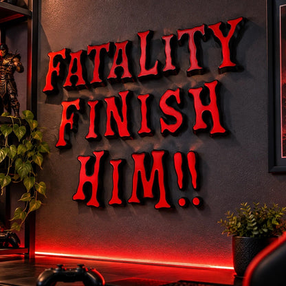3D Printed Fatality Finish Him Sign Red Black Gamer Room Arcade Wall Decor