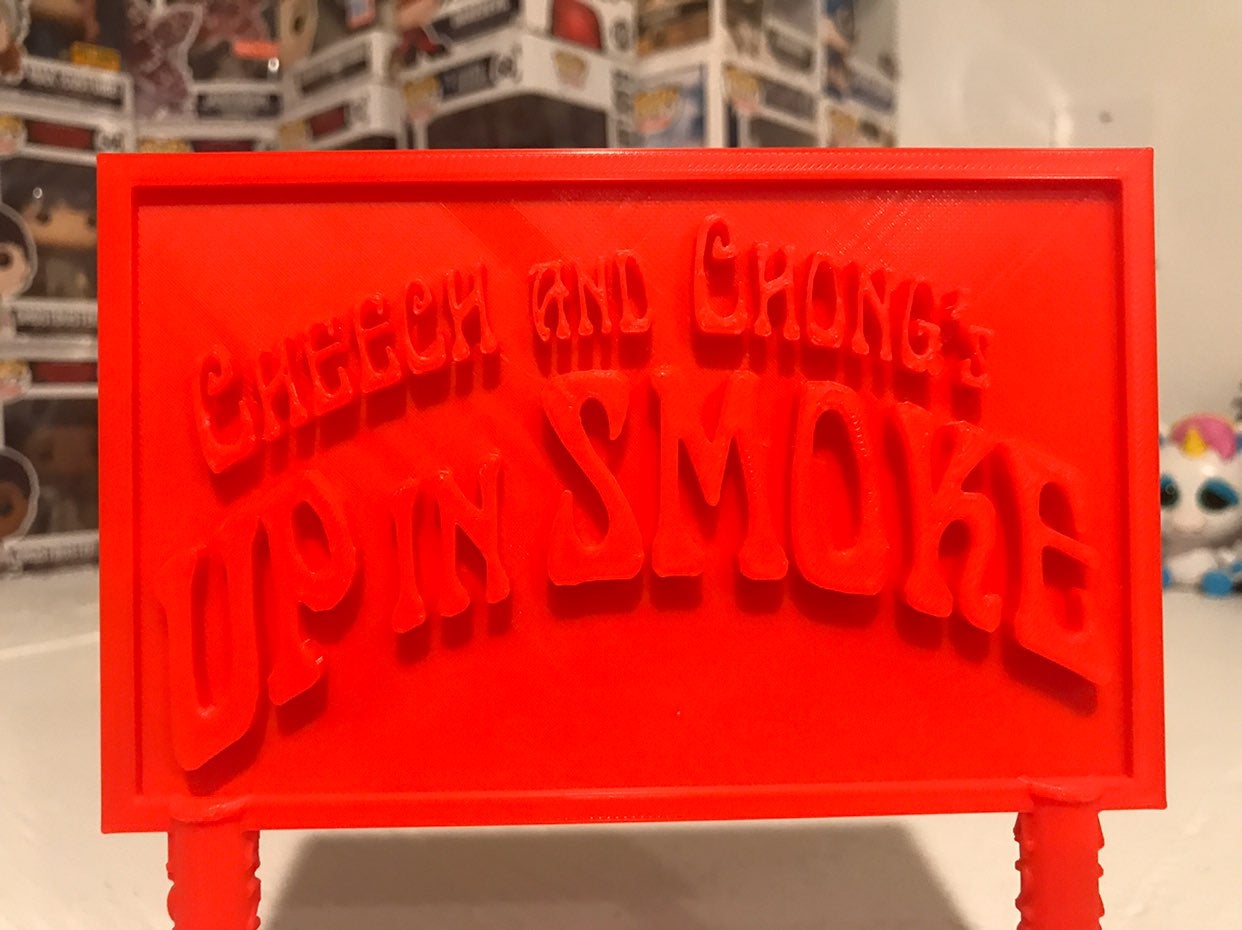 Cheech and Chong Up In Smoke Sign