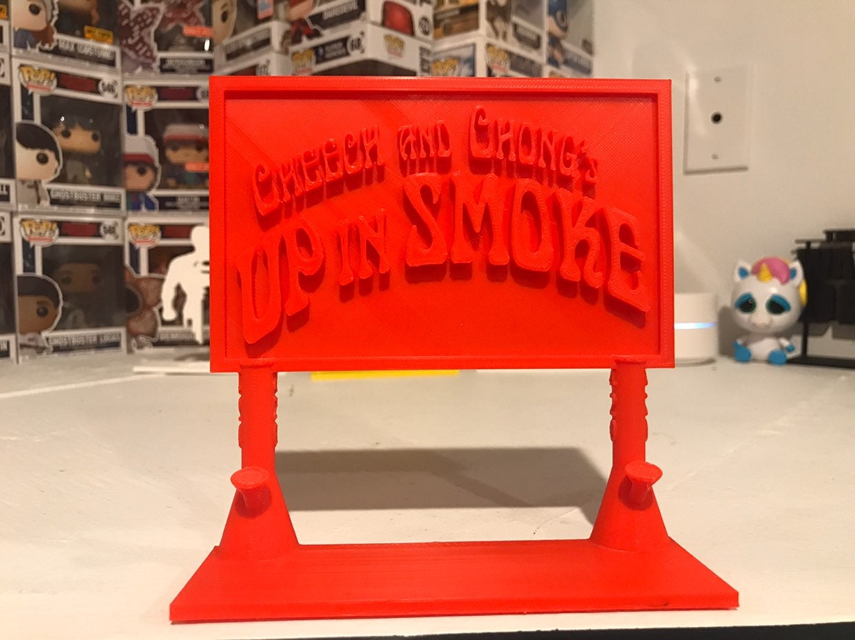 Cheech and Chong Up In Smoke Sign