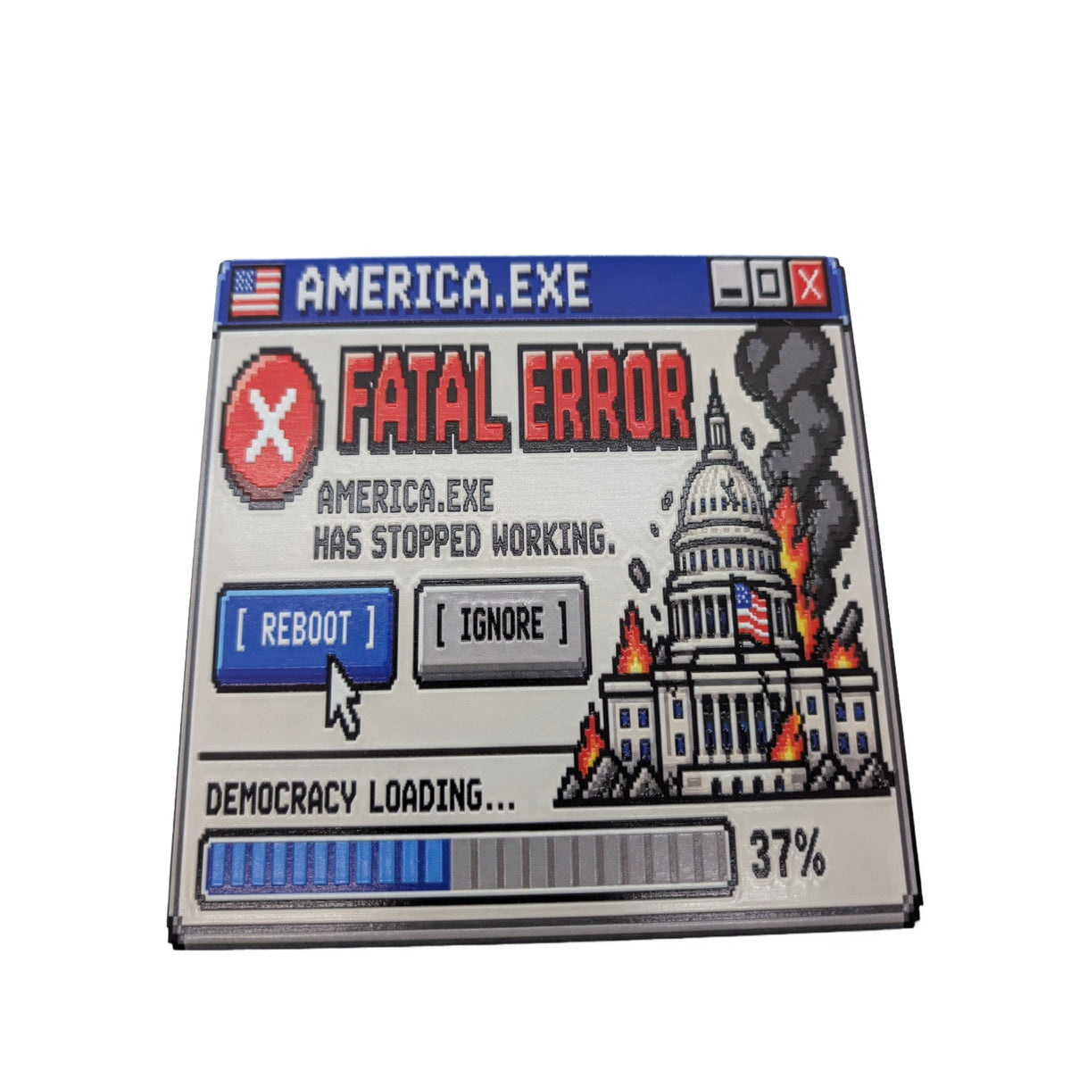 America.exe Fatal Error Political Fun 6x6 Ceramic Art Tile Display Sign W/ Easel