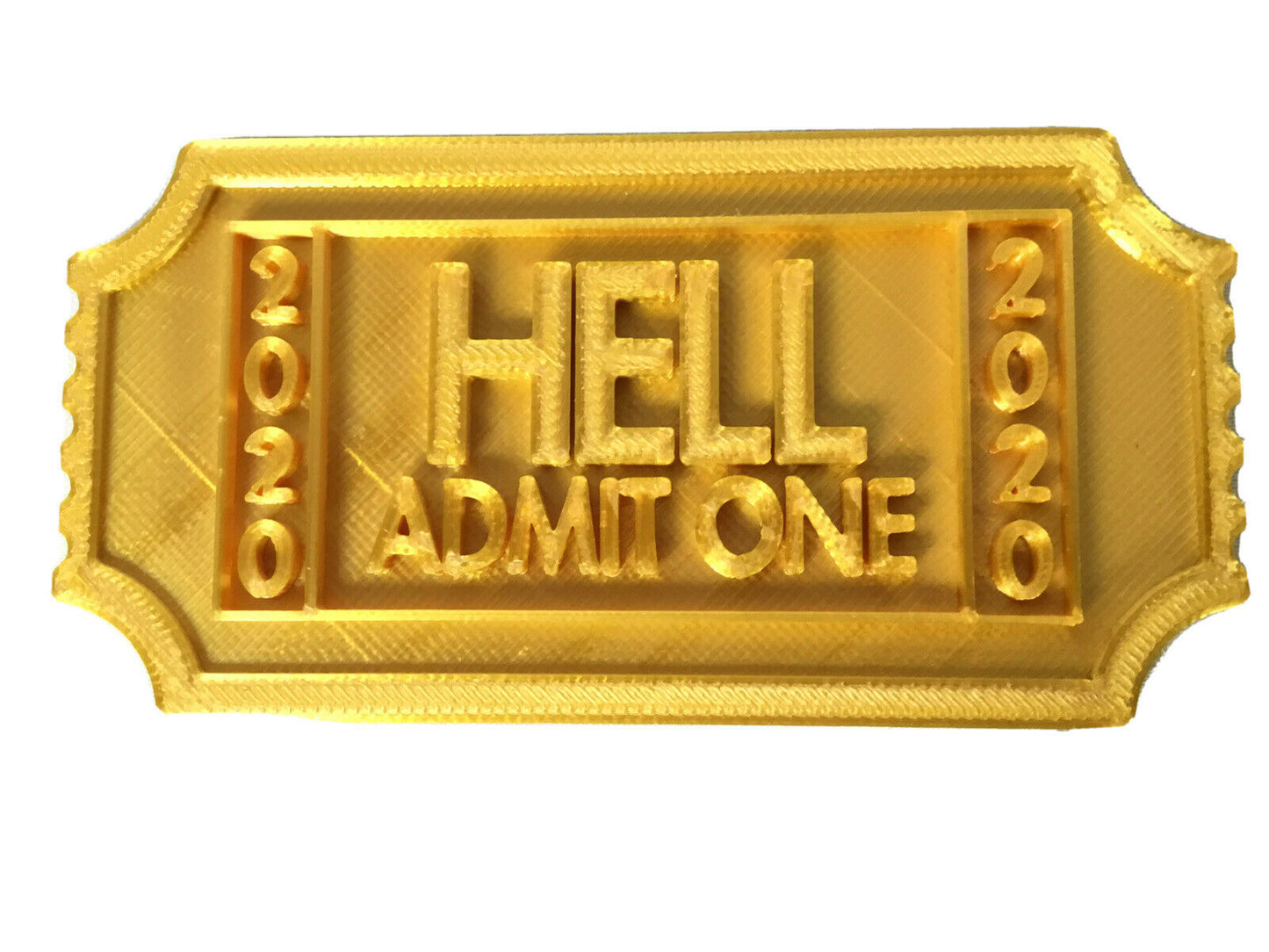 2020 Solid Ticket To Hell Perfect Gag Gift / Funny / 666 Display Token Stand /